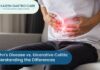 Crohn’s Disease vs. Ulcerative Colitis: Understanding the Differences